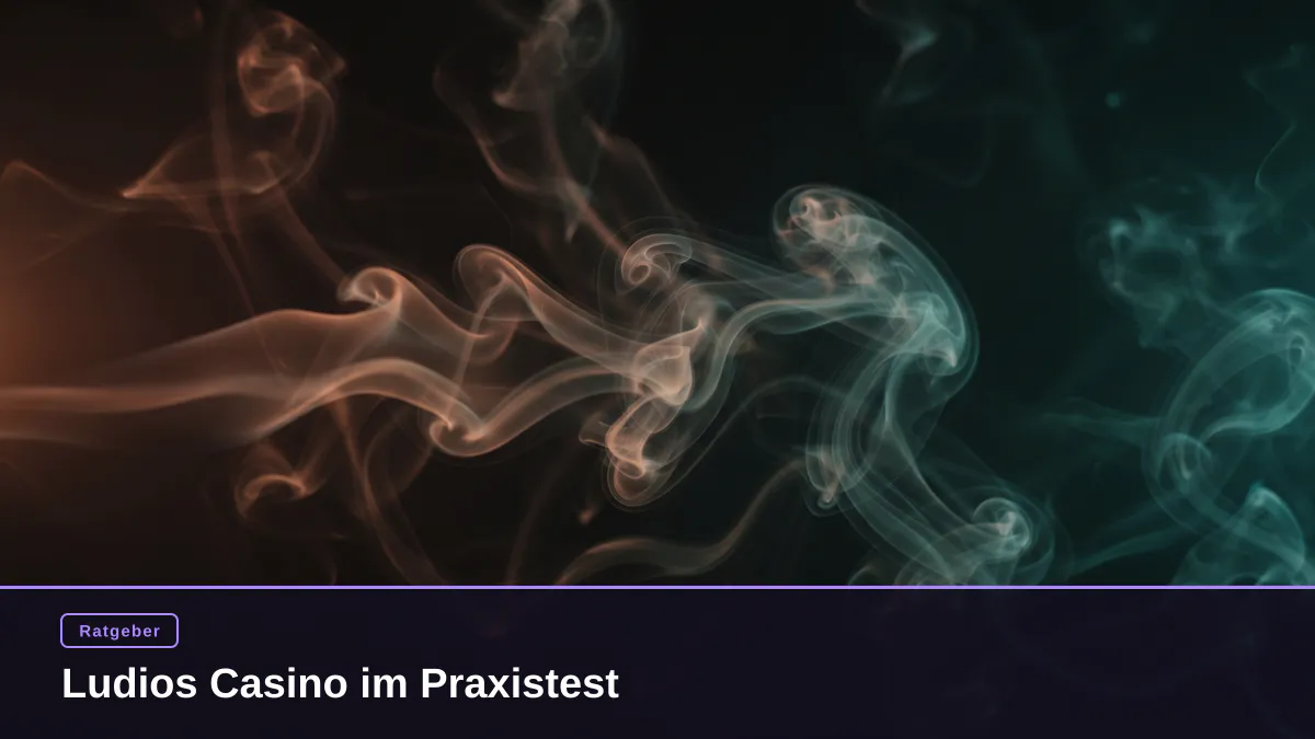 Ludios Casino im Praxistest