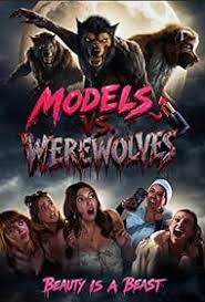 Models vs. Werewolves