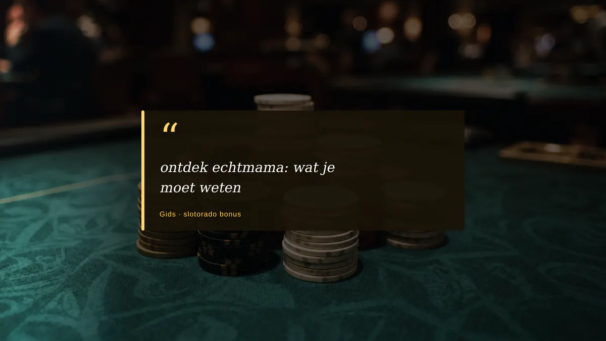 ontdek echtmama: wat je moet weten