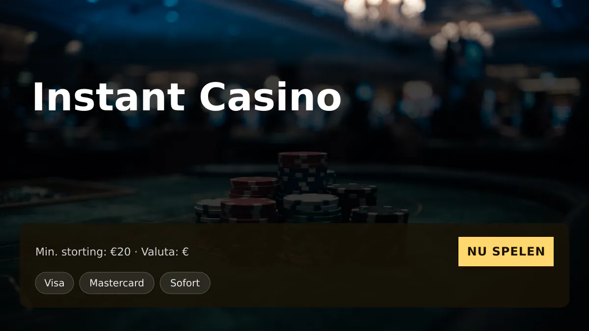 Instant Casino — welkomstbonus 200% tot €7.500 + 25 FS, betalingen: Visa, Mastercard, Sofort, Giropay, Pix