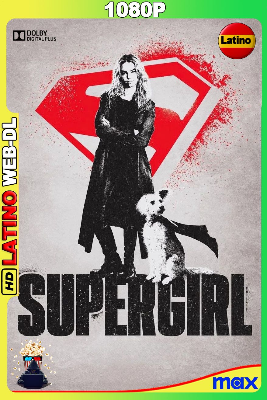 Supergirl (2026) [1080p] {MAX} WEB-DL [Latino-Castellano-Inglés]