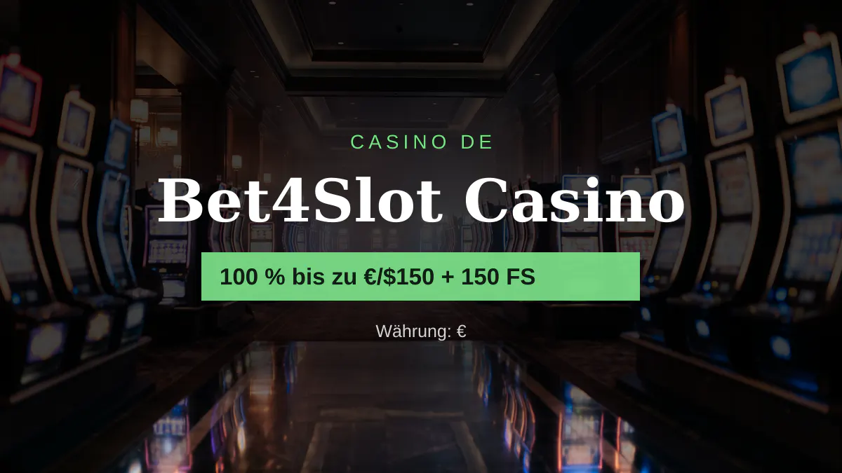 Bet4Slot Casino — Willkommensbonus 100 % bis zu €/$150 + 150 FS, Zahlungen: Visa, Mastercard, Skrill, Sofort, Pix