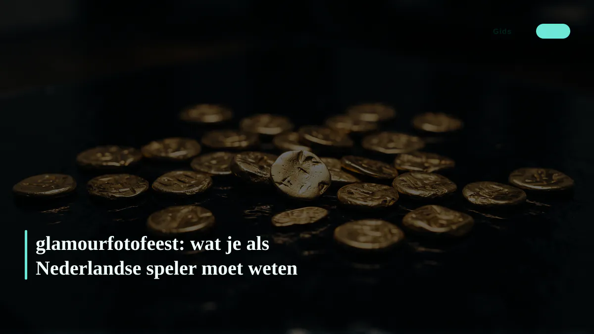 glamourfotofeest: wat je als Nederlandse speler moet weten