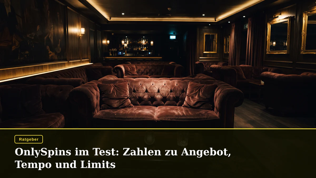 OnlySpins im Test: Zahlen zu Angebot, Tempo und Limits