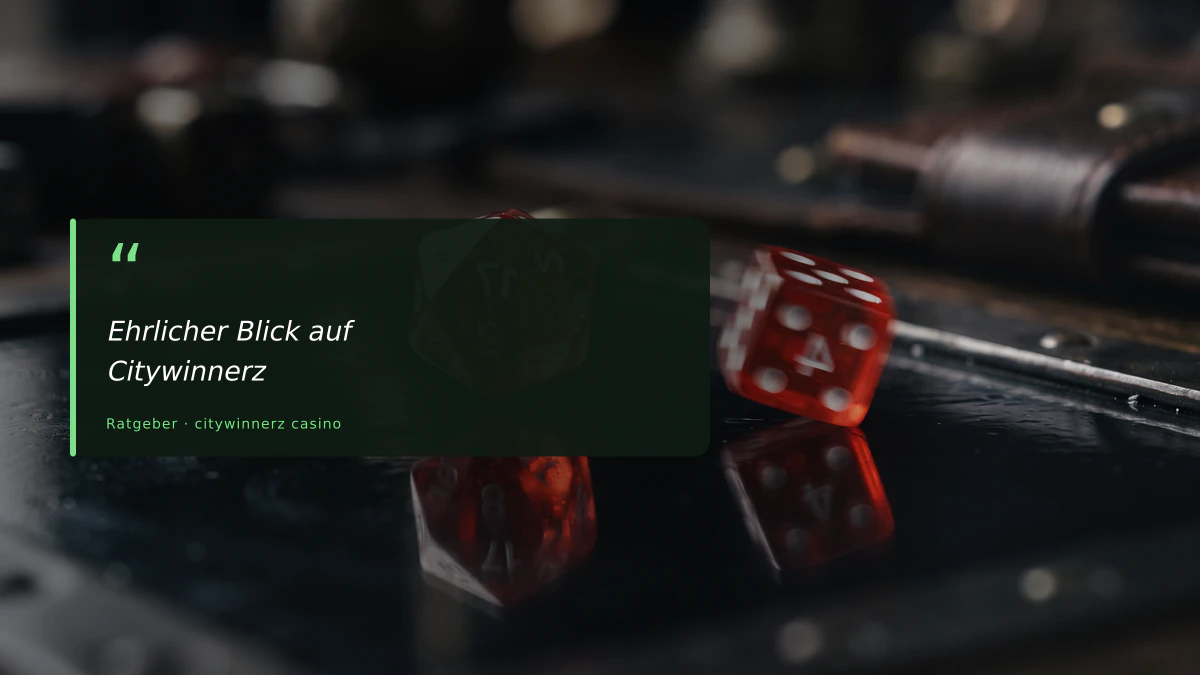 Ehrlicher Blick auf Citywinnerz