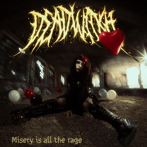 Deadwitxh - Misery Is All The Rage [EP] (2026)