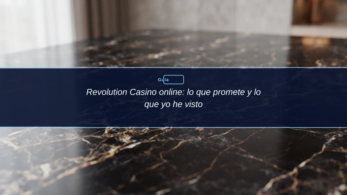 Revolution Casino online: lo que promete y lo que yo he visto
