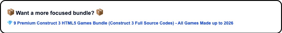 Mega Savings (-1000 USD) - 2025 Year End All Construct 3 + Construct 2 HTML5 Games Bundle