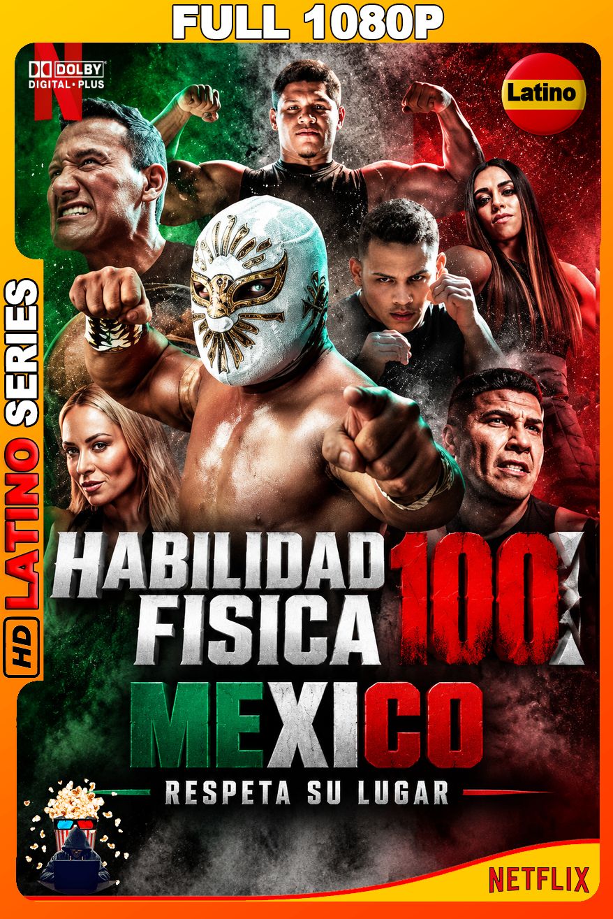 Habilidad física: 100-México (2026) Temporada 1 [Full 1080p] {NTFX} WEB-DL [Latino-Inglés]