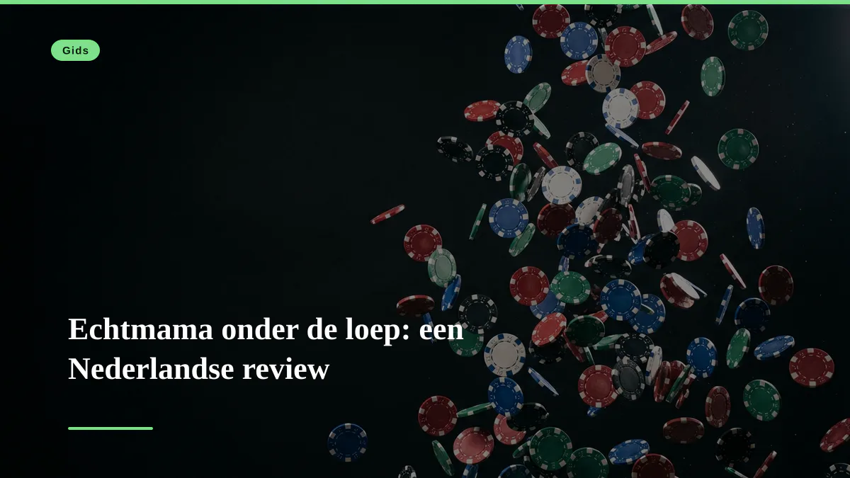 Echtmama onder de loep: een Nederlandse review