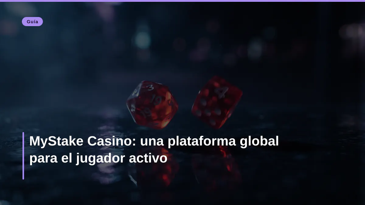 MyStake Casino: una plataforma global para el jugador activo