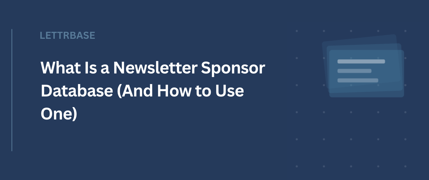 What Is a Newsletter Sponsor Database (And How to Use One)