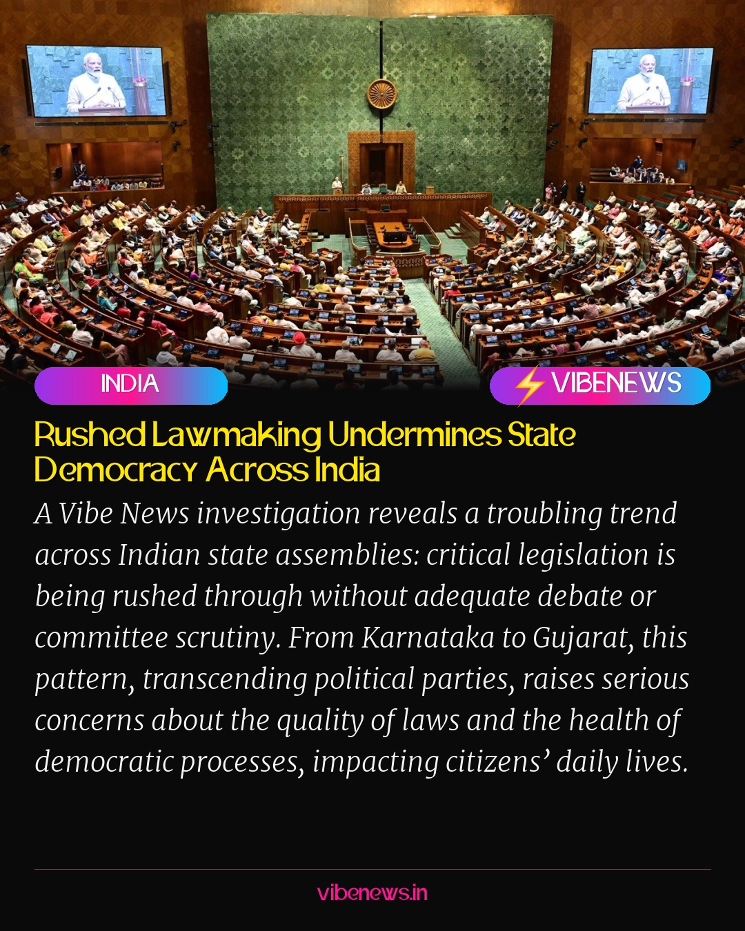 Rushed Lawmaking Undermines State Democracy Across India
