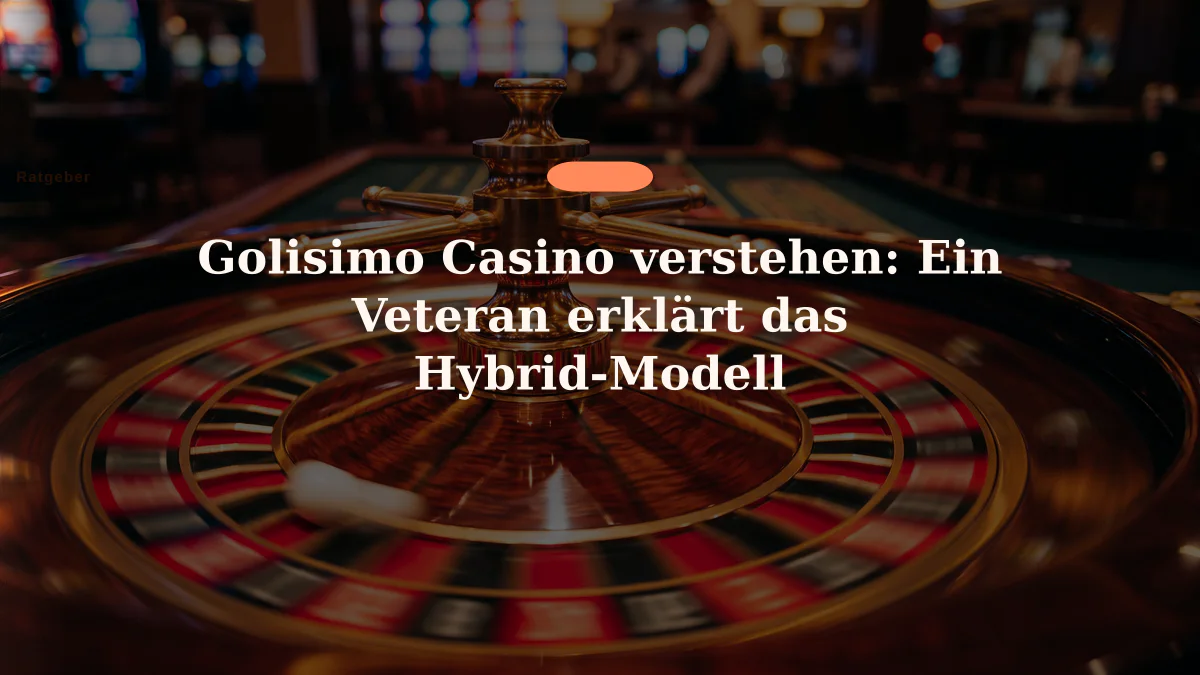 Golisimo Casino verstehen: Ein Veteran erklärt das Hybrid-Modell