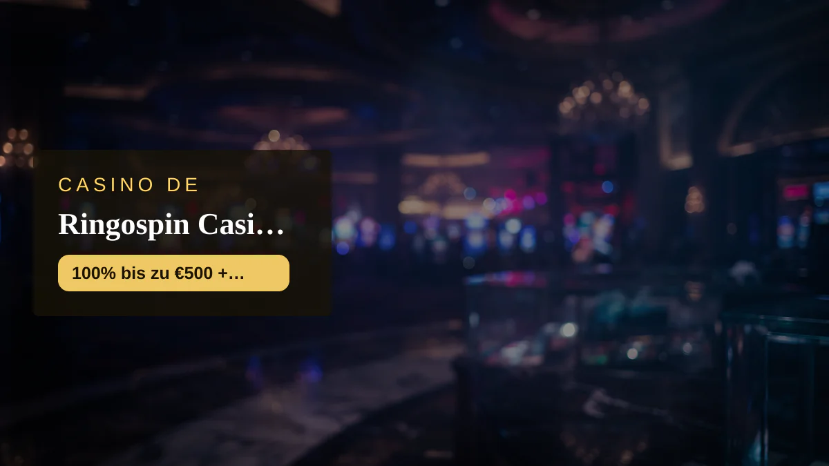 Ringospin Casino — Willkommensbonus 100% bis zu €500 + 250 FS, Zahlungen: Visa, Mastercard, Skrill, Neteller, Sofort
