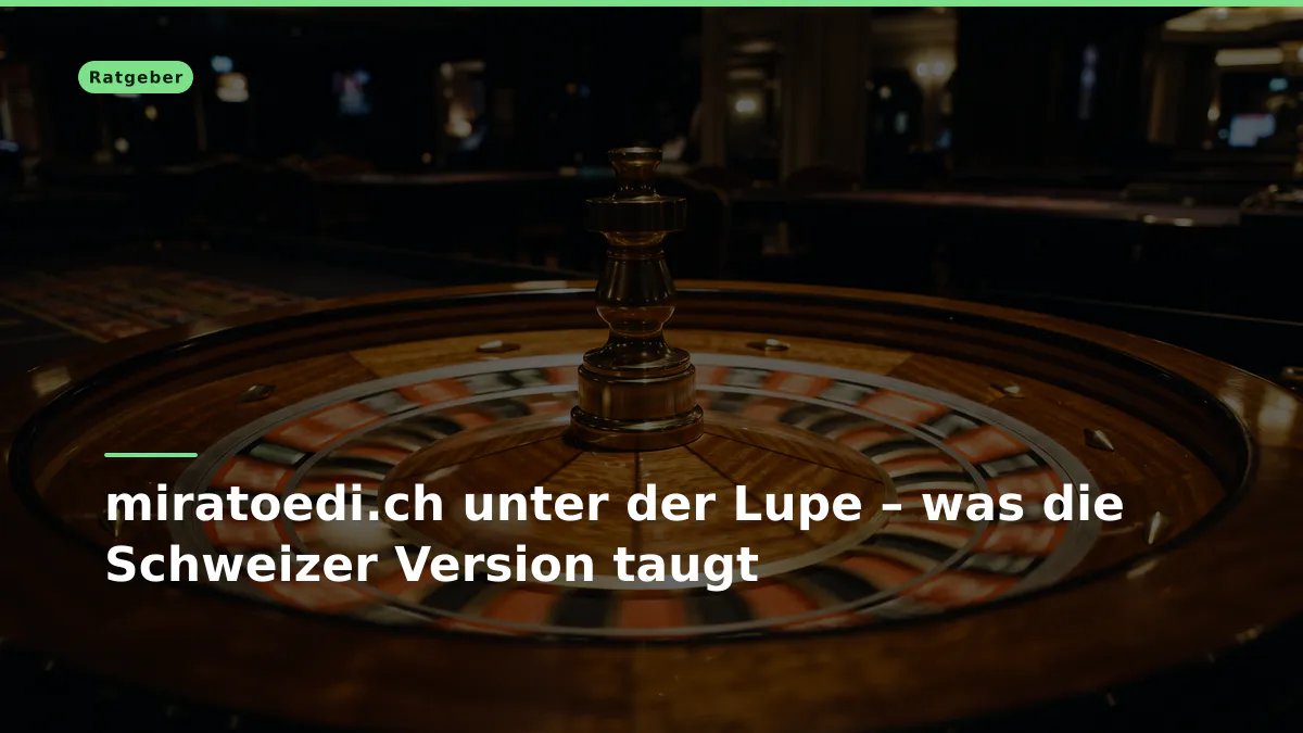 miratoedi.ch unter der Lupe – was die Schweizer Version taugt
