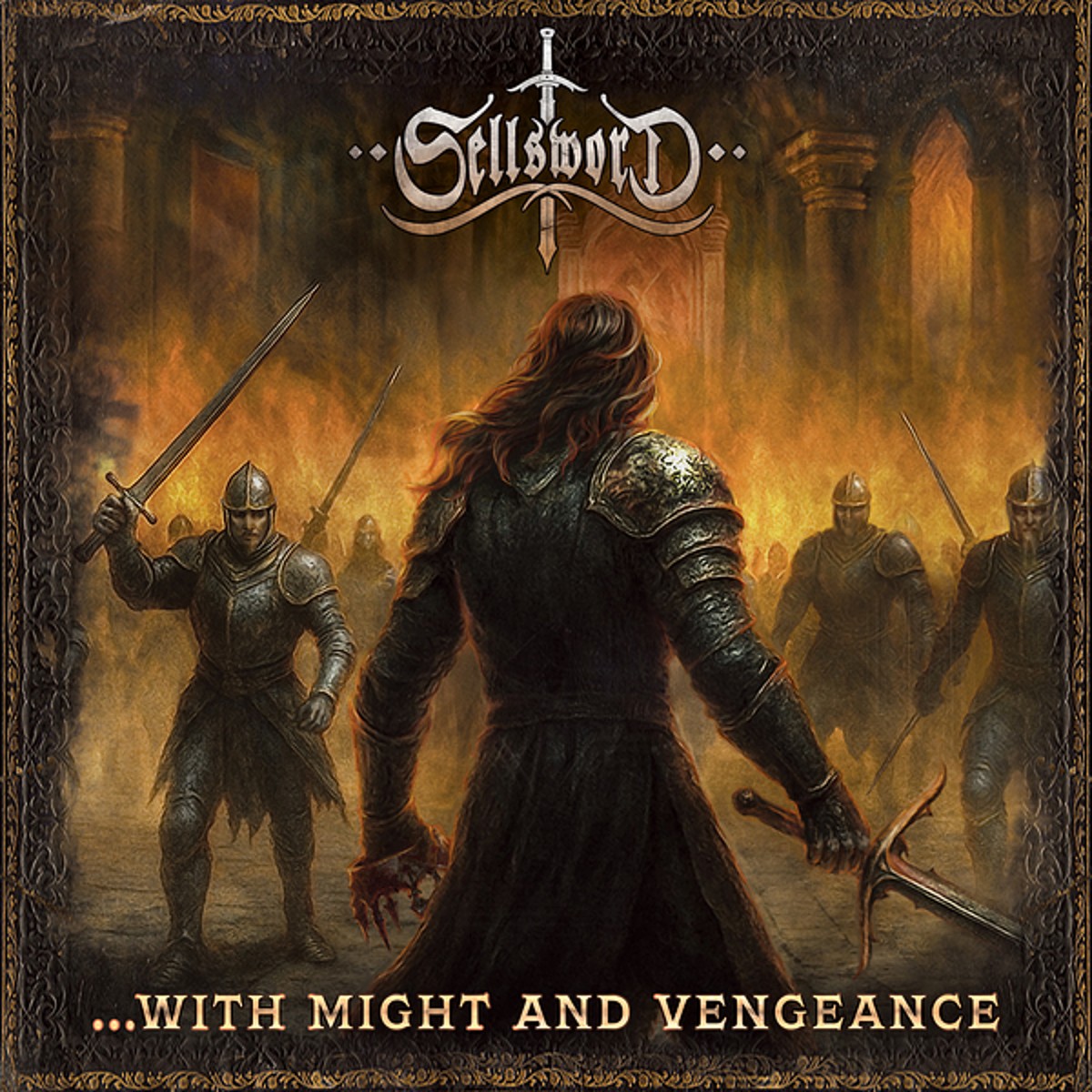 Sellsword - ...With Might and Vengeance (2026)