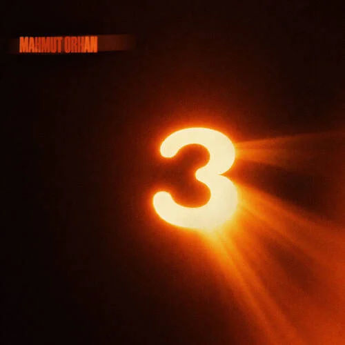 Mahmut Orhan – 3 (Extended Version)