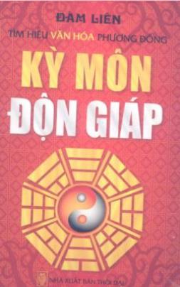 Kỳ Môn Độn Giáp Kỳ Môn Độn Giáp