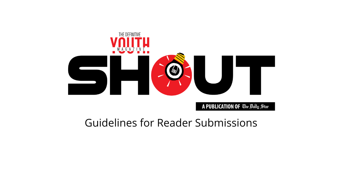 SHOUT: Bangladeshi Youth Magazine