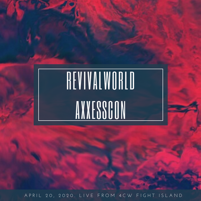 REVIVALWORLD-AXXESSCON.png