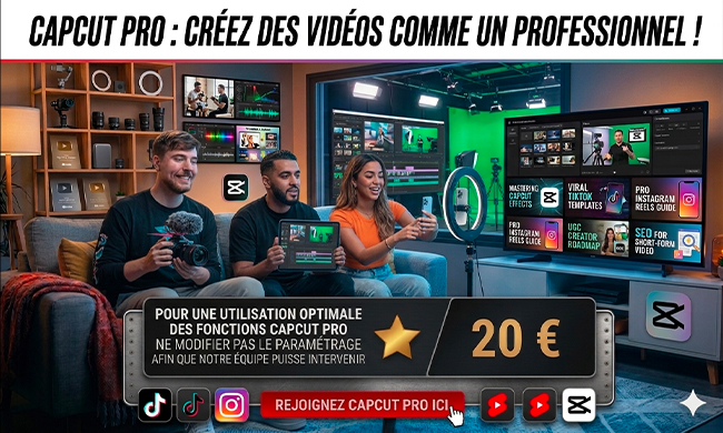 Capcut Pro | Abonnement ≈ 1 an