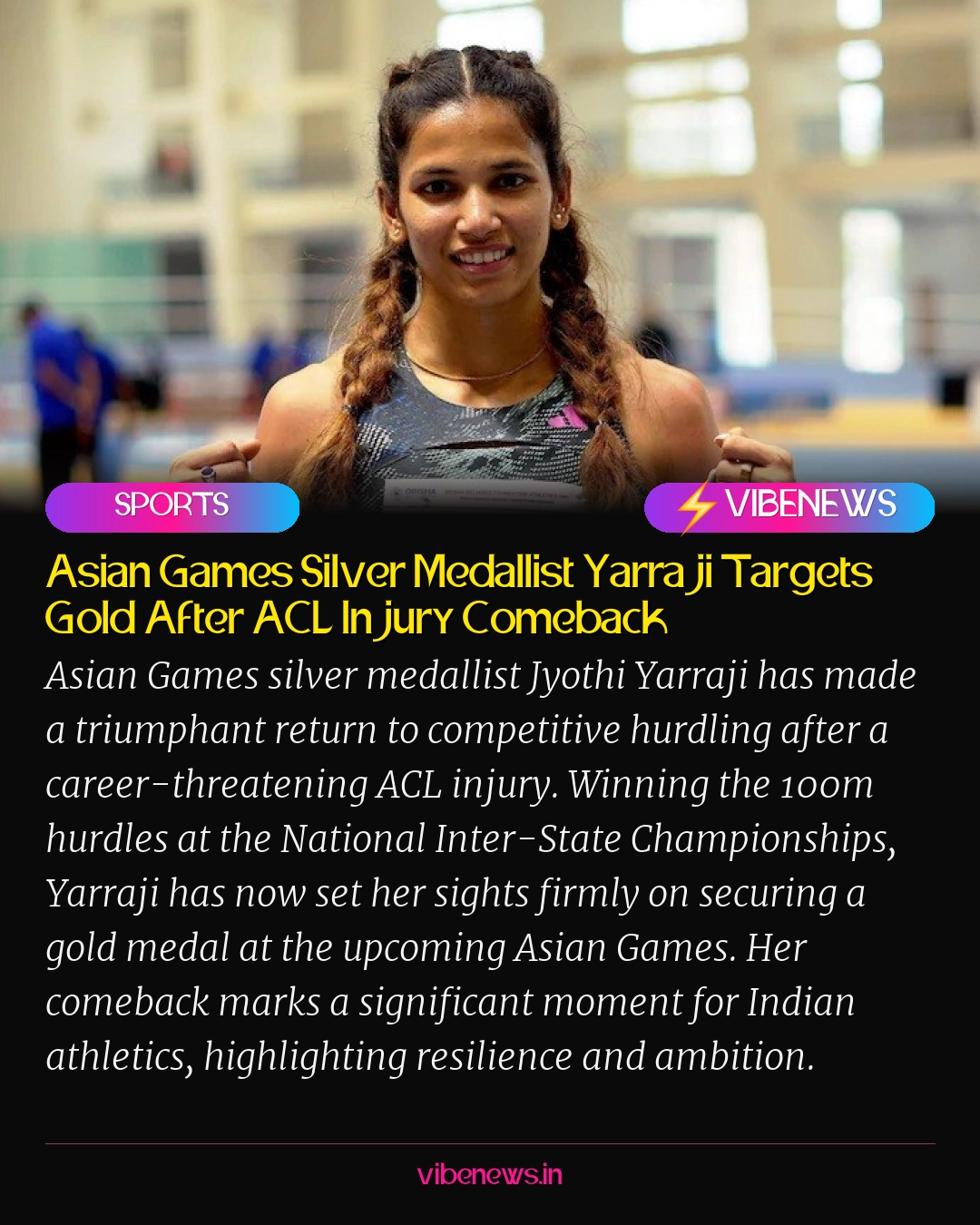 Asian Games Silver Medallist Yarraji Targets Gold After ACL Injury Comeback