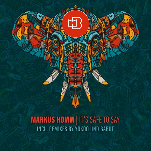 Markus Homm – It´s Safe to Say [BOND12085]
