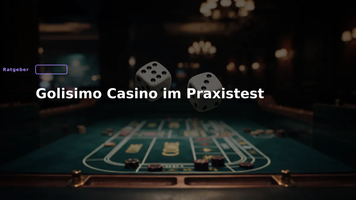 Golisimo Casino im Praxistest