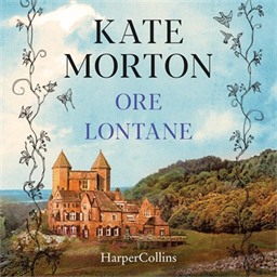 Kate Morton – Ore lontane (2026) (mp3 – 128 kbps)