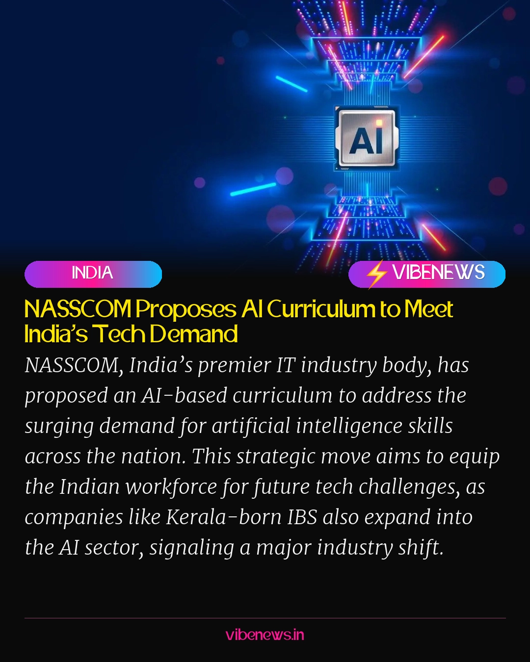 NASSCOM Proposes AI Curriculum to Meet India’s Tech Demand