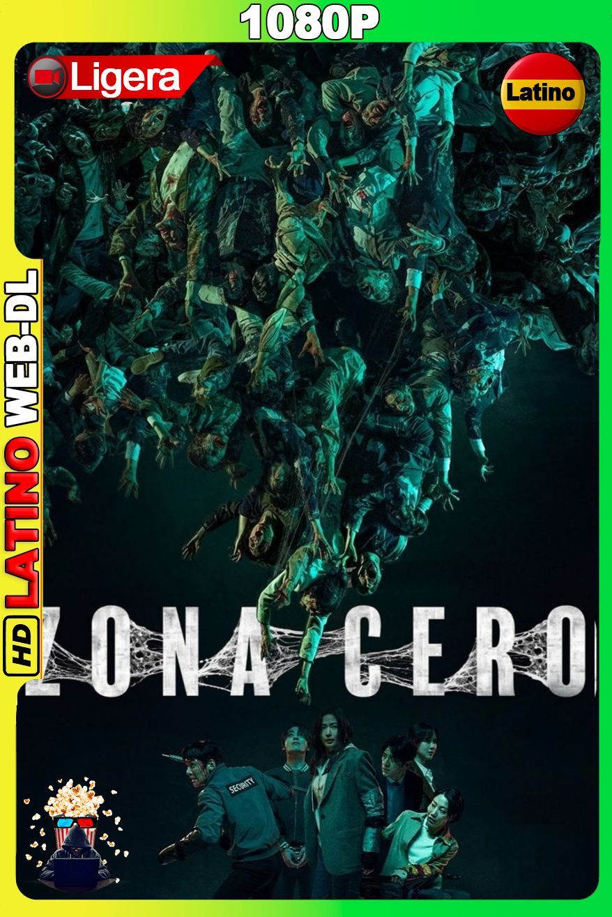 Zona cero (2026) [1080p] WEB-DL LIGERO [Latino-Coreano]