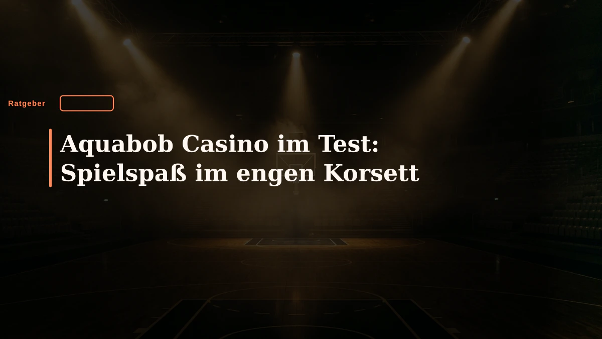 Aquabob Casino im Test: Spielspaß im engen Korsett