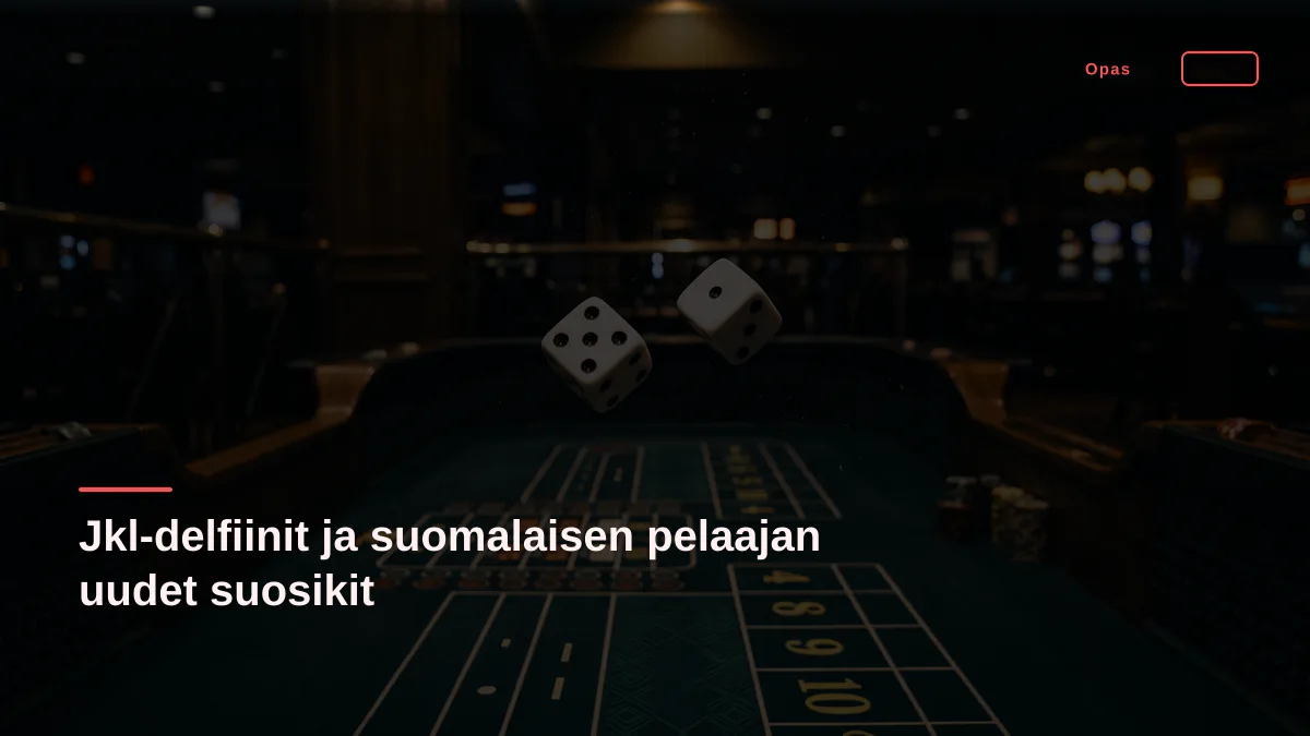 Jkl-delfiinit ja suomalaisen pelaajan uudet suosikit