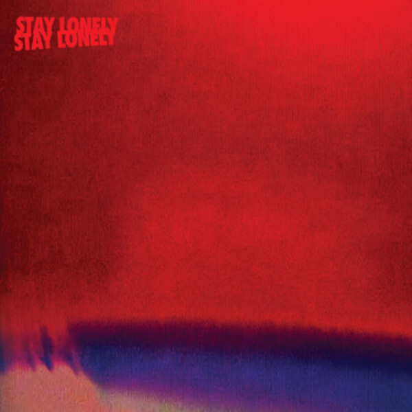 Blood Red Shoes - Stay Lonely (2026)