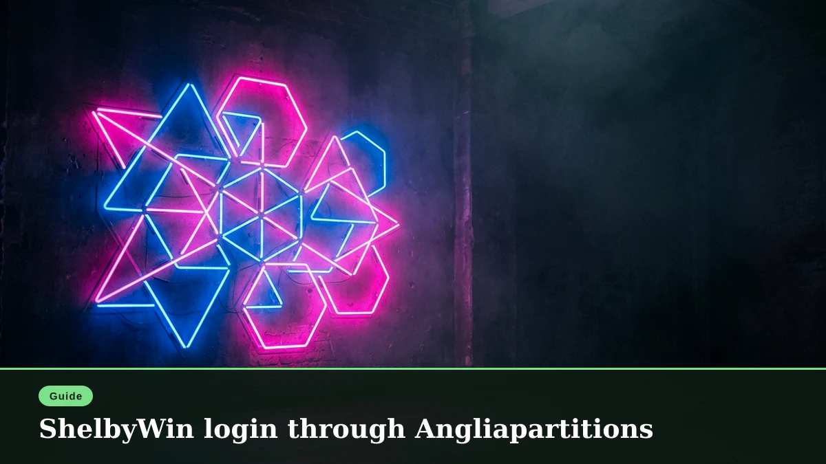 ShelbyWin login through Angliapartitions
