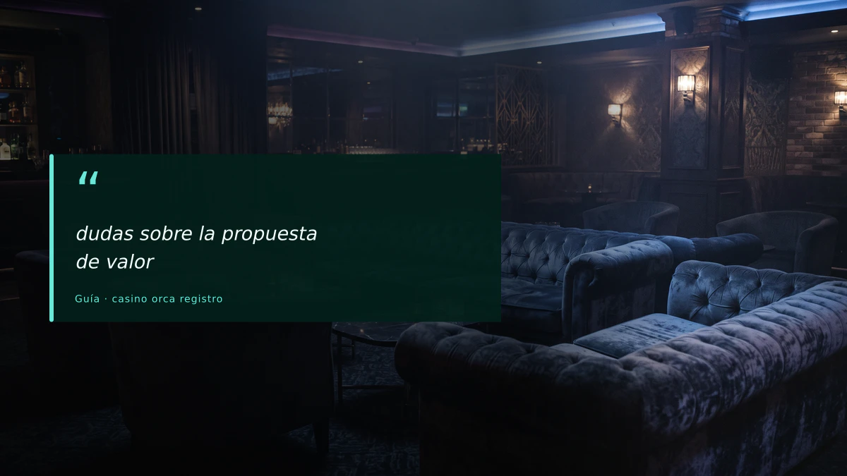 dudas sobre la propuesta de valor