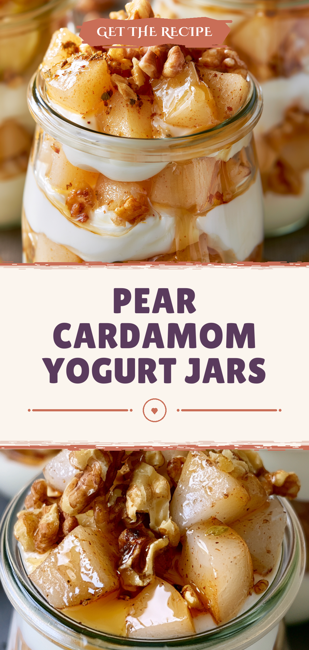 Pinterest graphic for Pear Cardamom Yogurt Jars