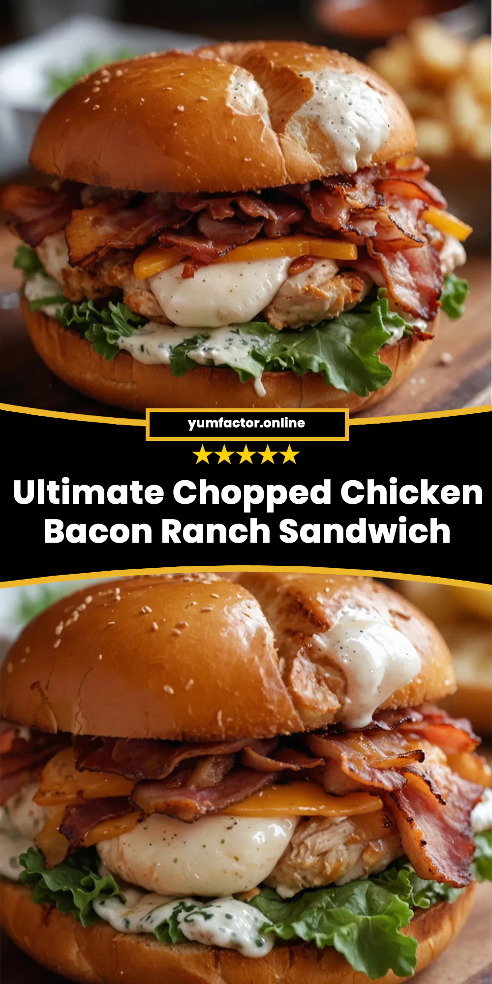 Ultimate Chopped Chicken Bacon Ranch Sandwich Recipe