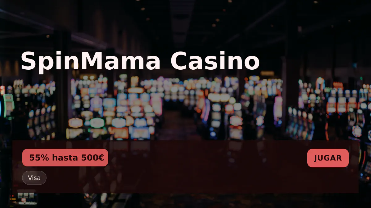 SpinMama Casino — bono de bienvenida 55% hasta 500€ + 250 FS, pagos: Visa, Mastercard, Skrill, Neteller, Paysafecard SpinMama Casino — bono de bienvenida 55% hasta 500€ + 250 FS, pagos: Visa, Mastercard, Skrill, Neteller, Paysafecard