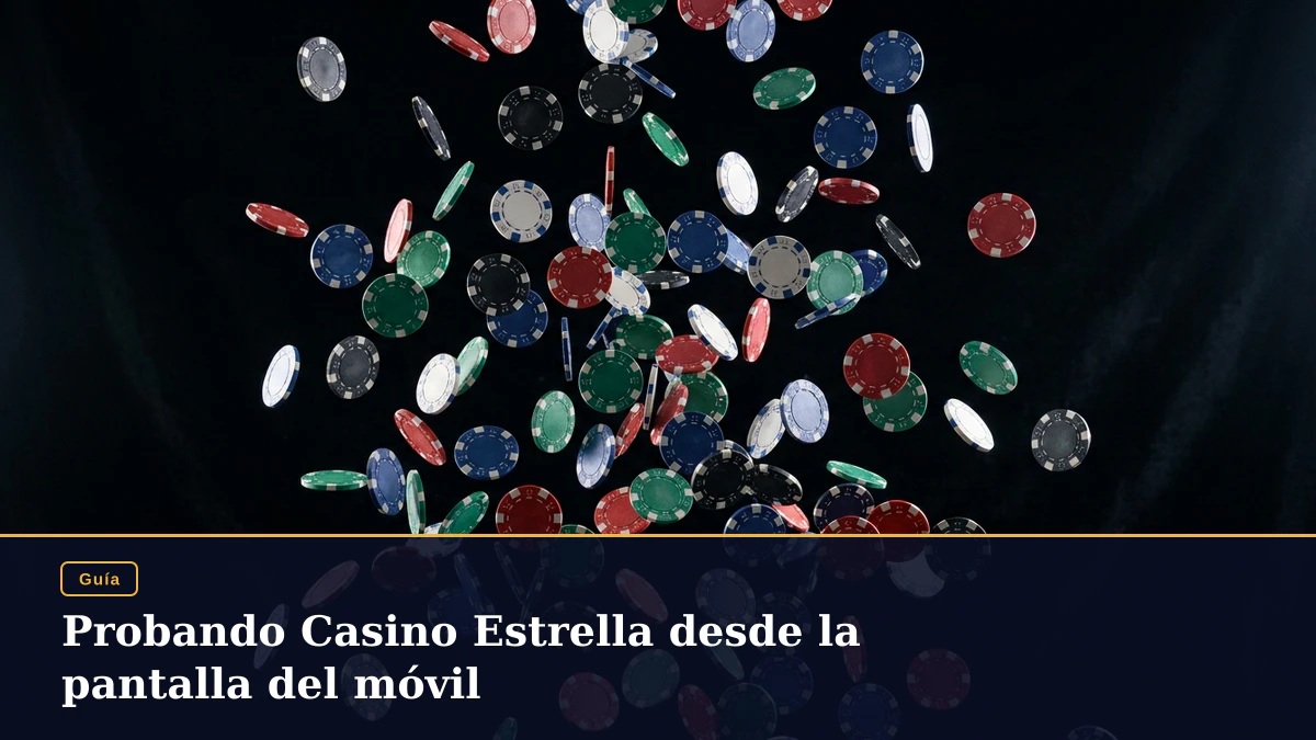 Probando Casino Estrella desde la pantalla del móvil