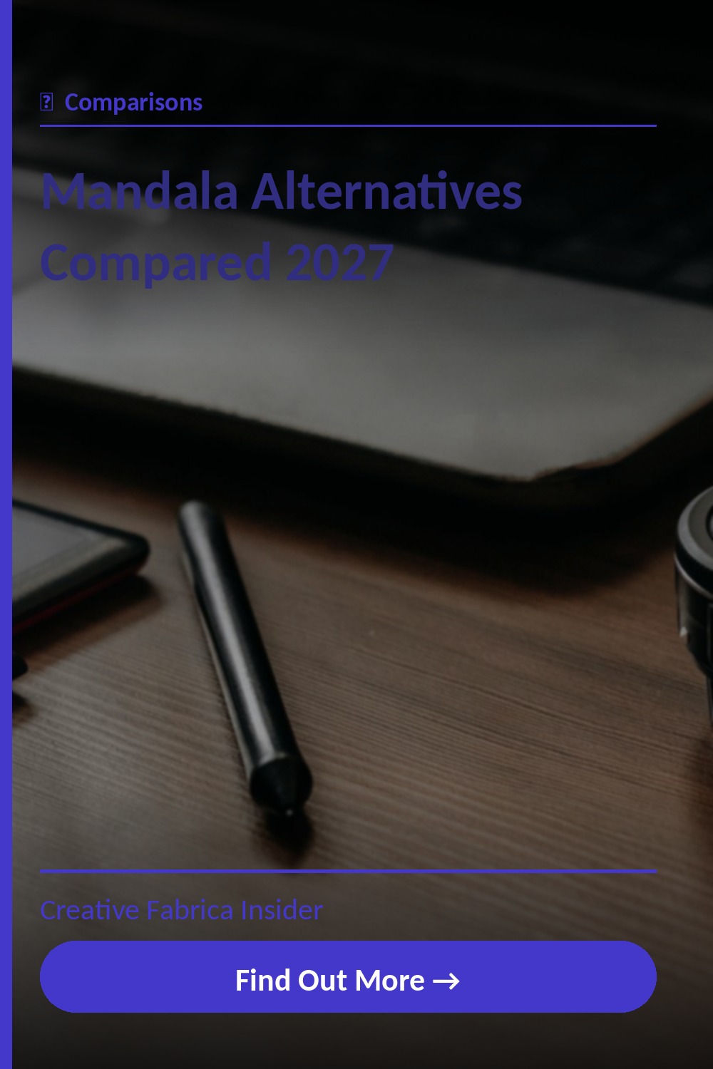 Mandala Alternatives Compared 2027