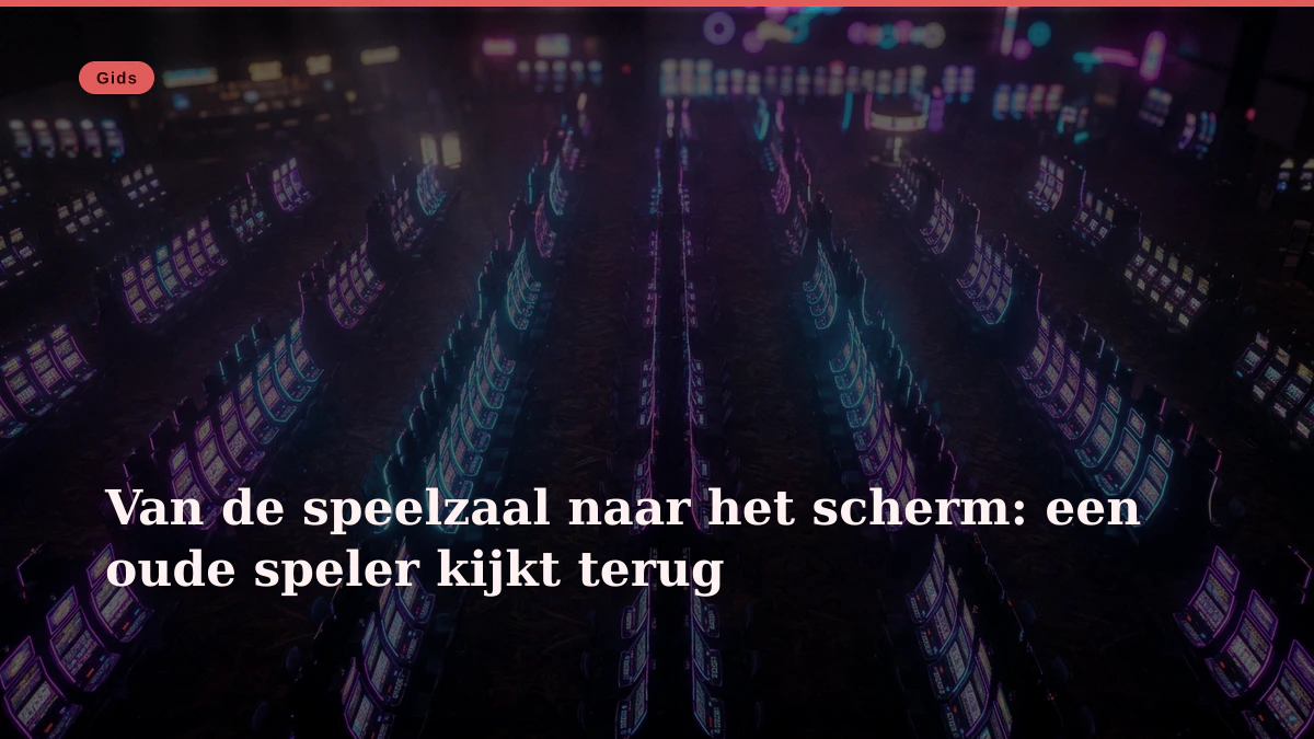 Van de speelzaal naar het scherm: een oude speler kijkt terug