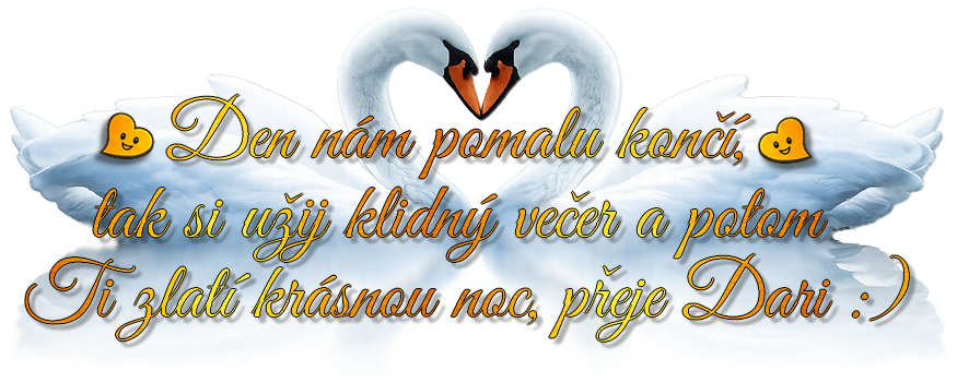 Den nám pomalu končí