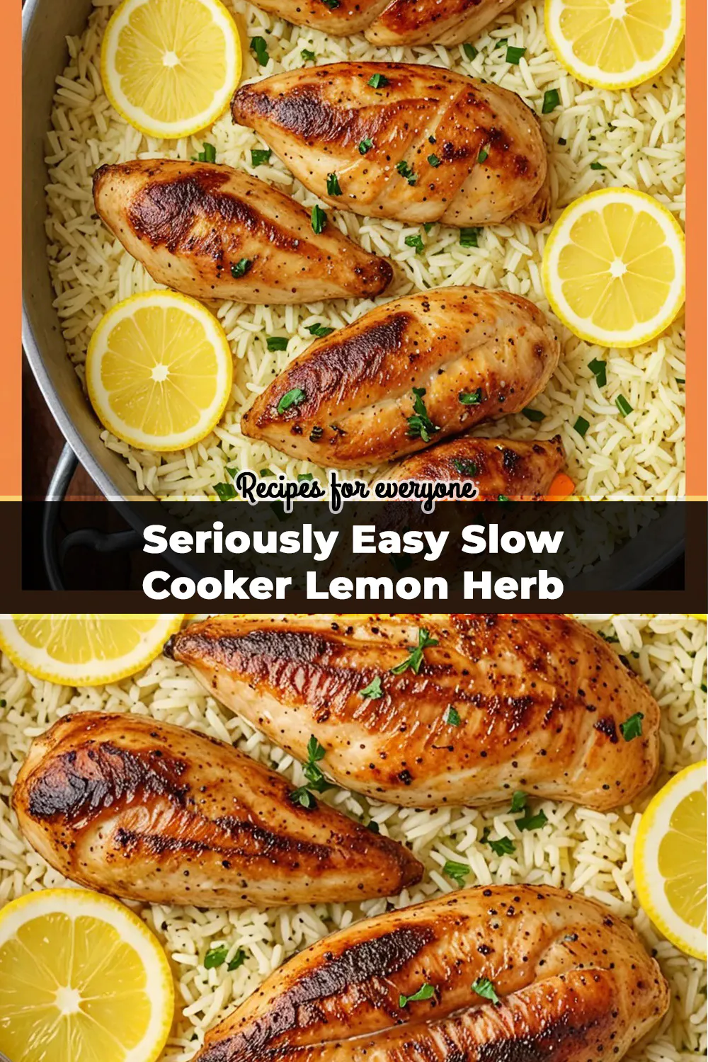 Seriously Easy Slow Cooker Lemon Herb Chicken and Rice
