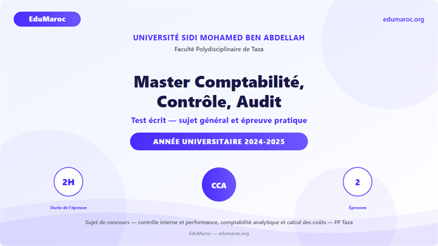 Exemple Concours Master Comptabilité Contrôle Audit CCA FP Taza 2024-2025