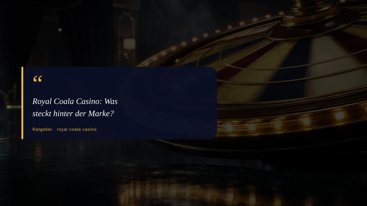 Royal Coala Casino: Was steckt hinter der Marke?