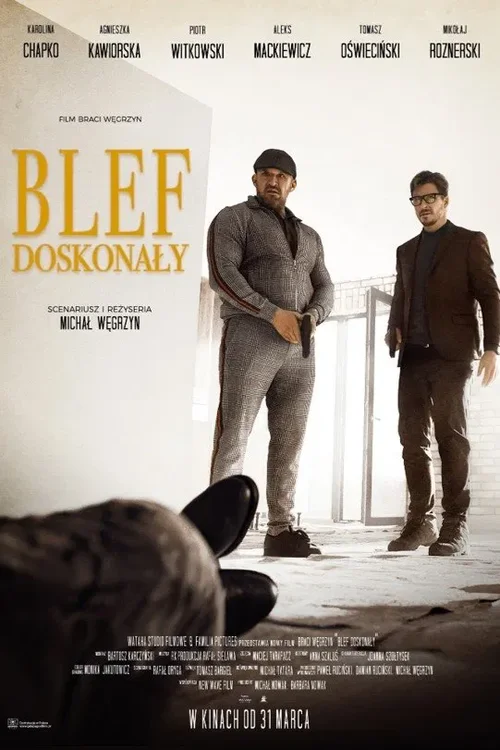 Blef doskonały (2023) PL.1080p.WEB-DL.XviD.AC3.2.0-HT / Film Polski