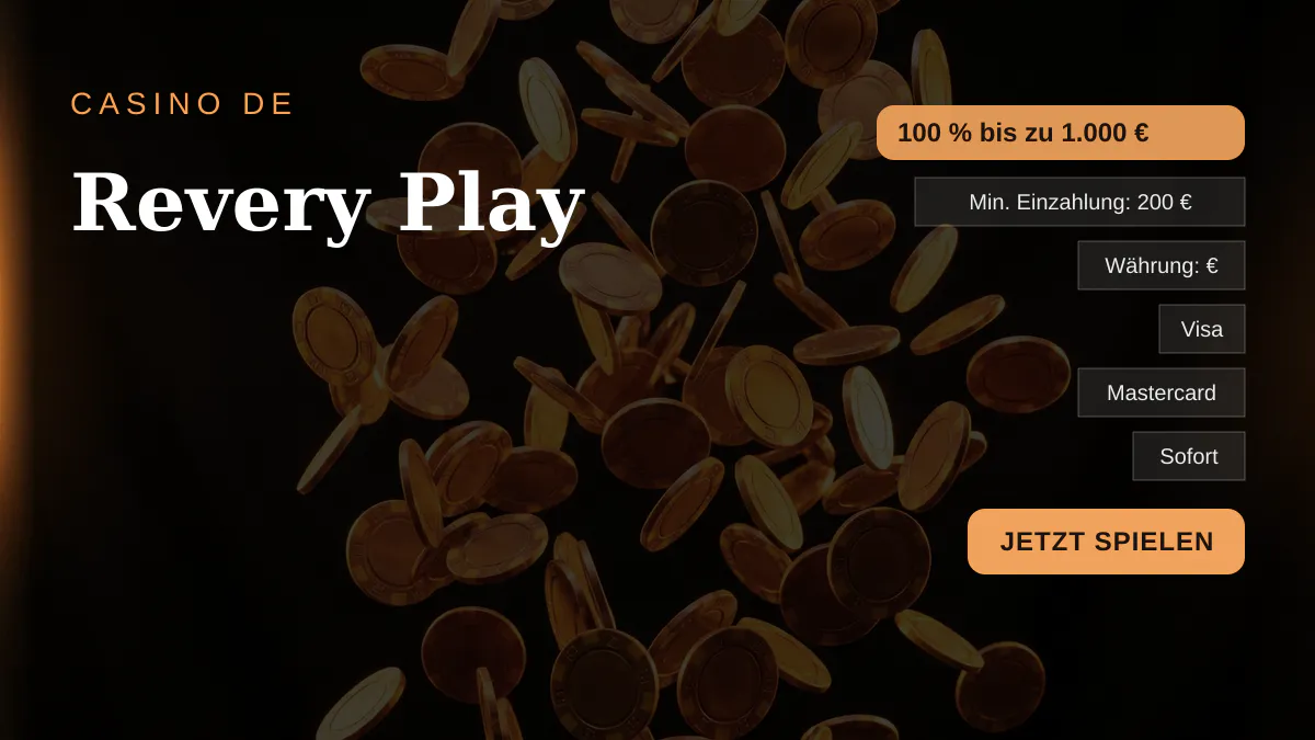 Revery Play Casino — Willkommensbonus 100 % bis zu 1.000 € + 100 FS, Zahlungen: Visa, Mastercard, Sofort, Apple Pay, Google Pay