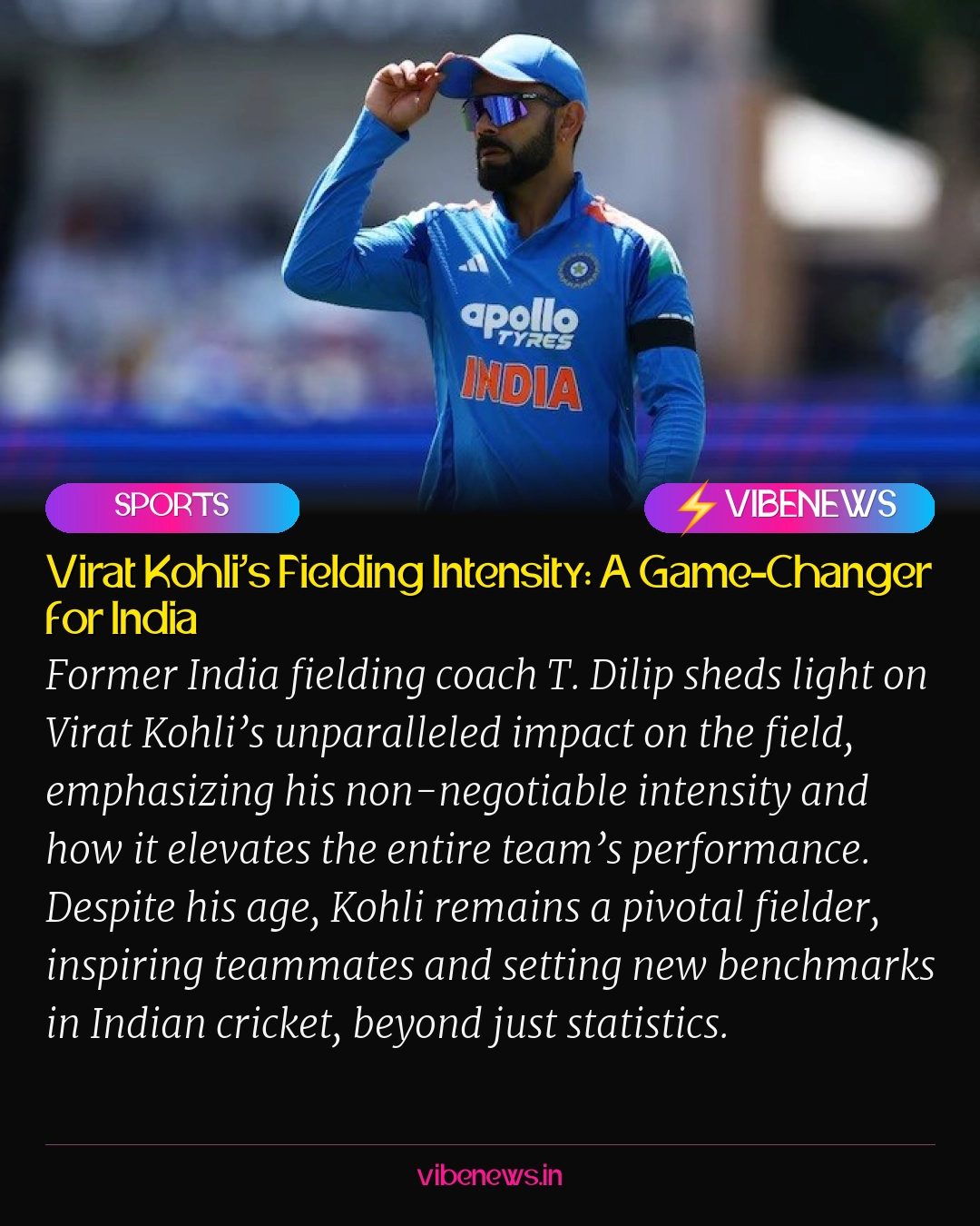 Virat Kohli’s Fielding Intensity: A Game-Changer for India